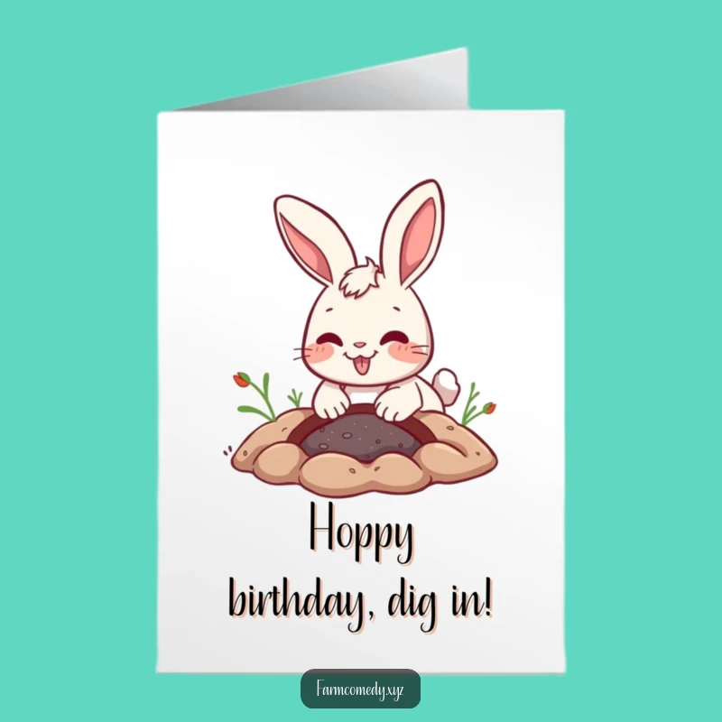 Funny Free Printable Rabbit Birthday Card: Joyful Digger Downloadable Gift!